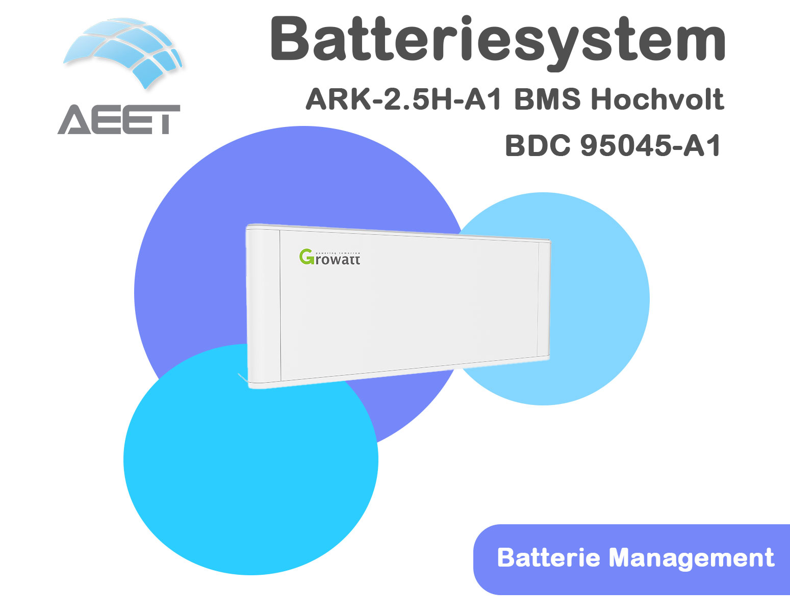 Growatt ARK-2.5H-A1 BMS BDC 95045-A1 Hochvolt